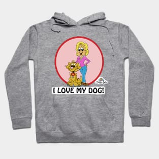 Fritts Cartoons "I love my dog" Hoodie